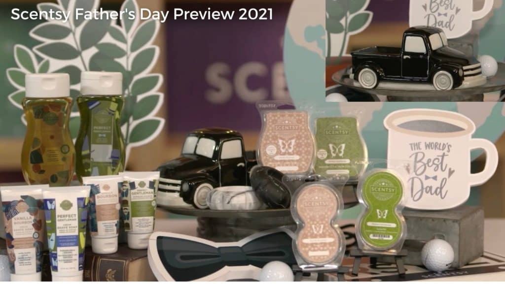 Scentsy Fathers Day Preview 2021