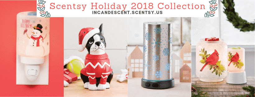 SCENTSY HOLIDAY & CHRISTMAS COLLECTION 2018