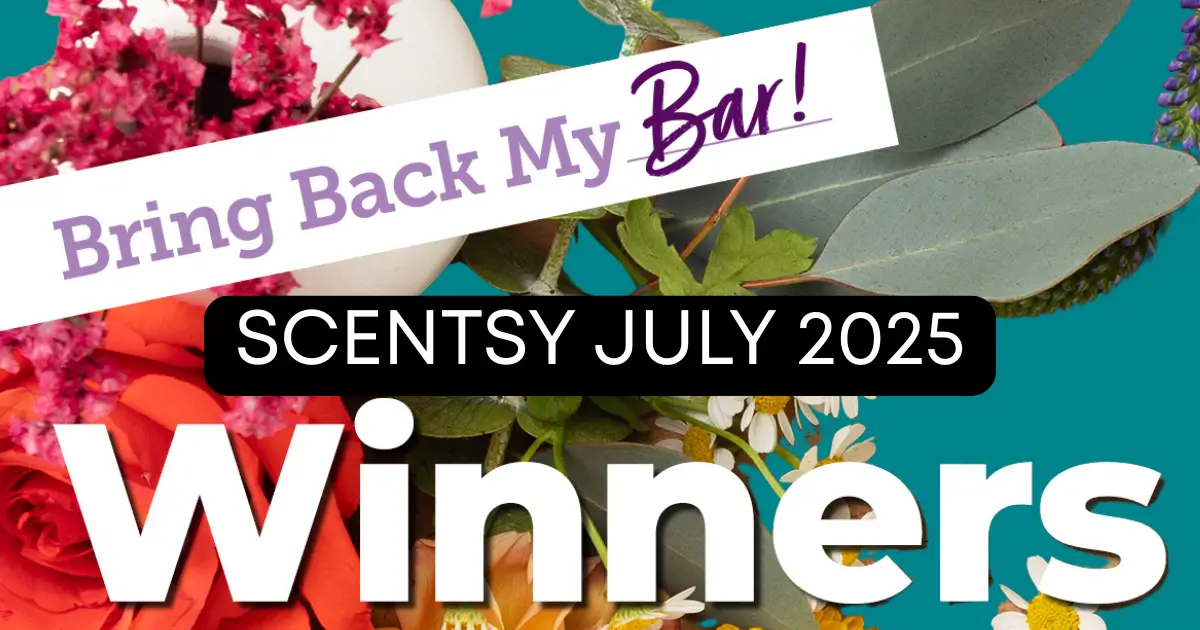 Scentsy Bring Back my Bar July 2025 Winners