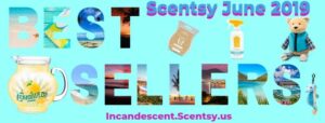 Scentsy June 2019 Best Selling Products