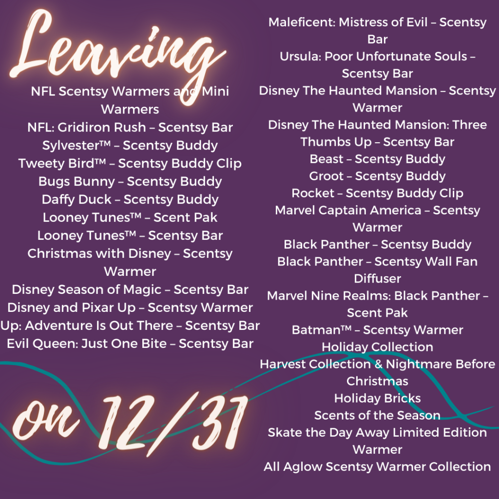 Select Scentsy Products Are Leaving On 12/31 Scentsy Leaving 1231 2