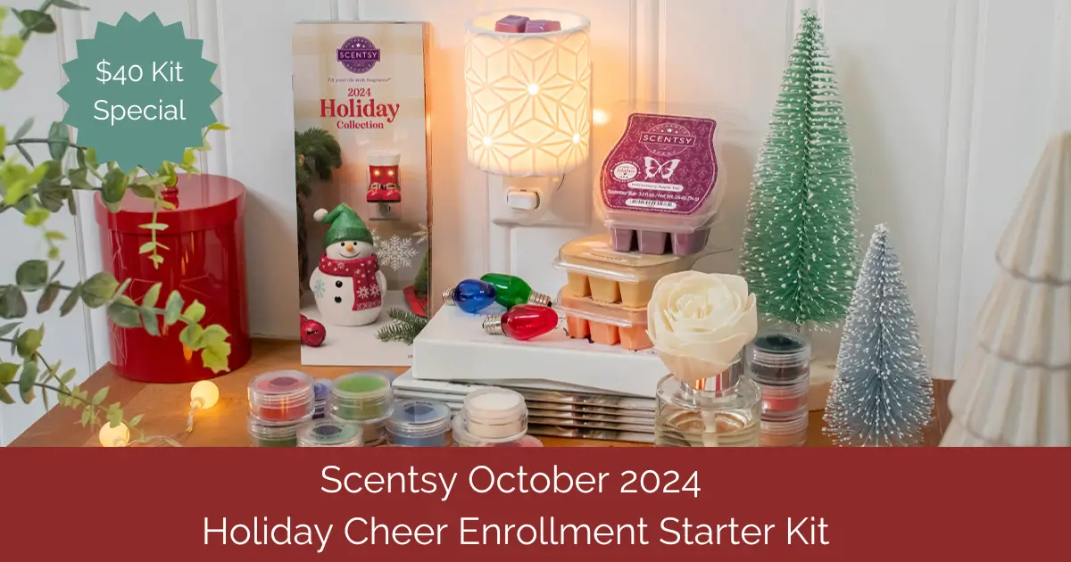 Join Scentsy In October 2024 | $40 Holiday Cheer Starter Kit Join Scentsy in October 2024 | $40 Holiday Cheer Starter Kit