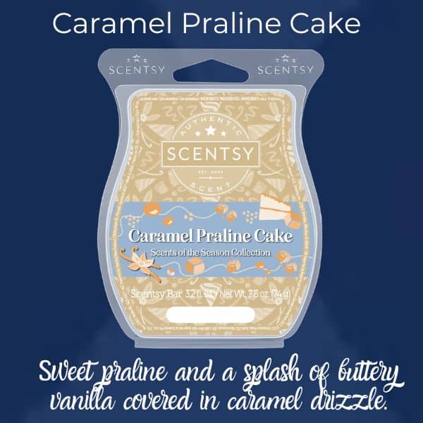 Scentsy Scents Of The Season 20235 Caramel Praline Cake Scentsy Bar | Scents of the Season 2023