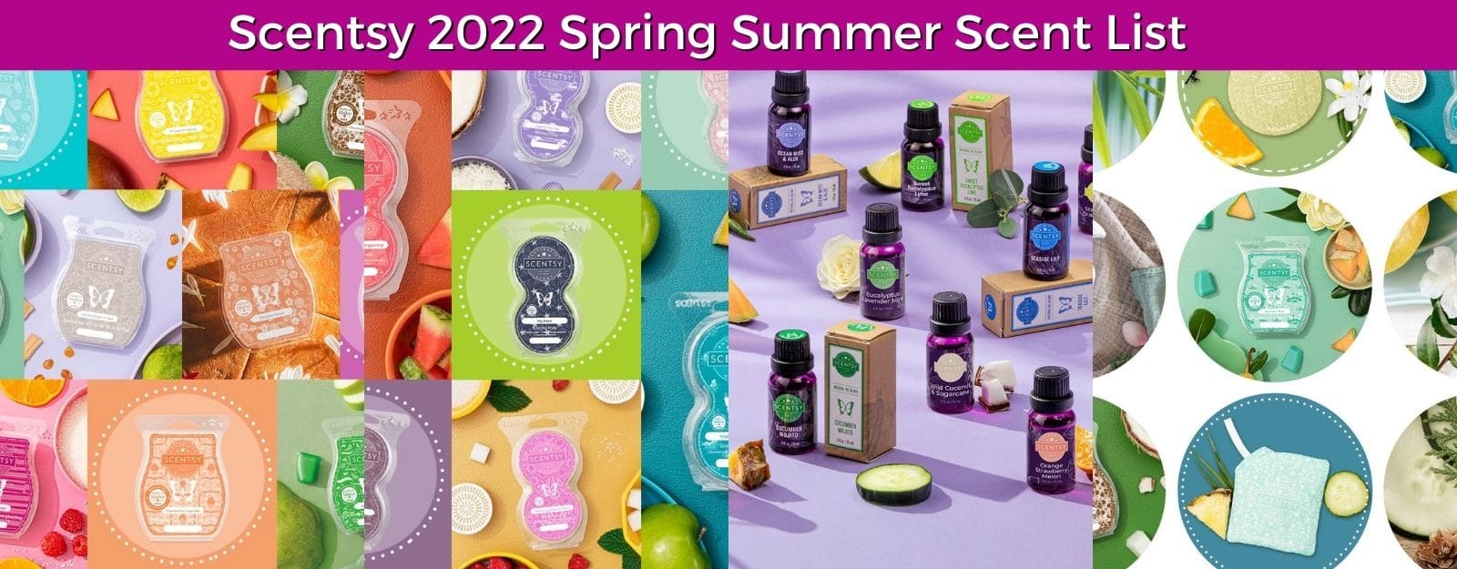 Scentsy Spring 2022 Scent List 1