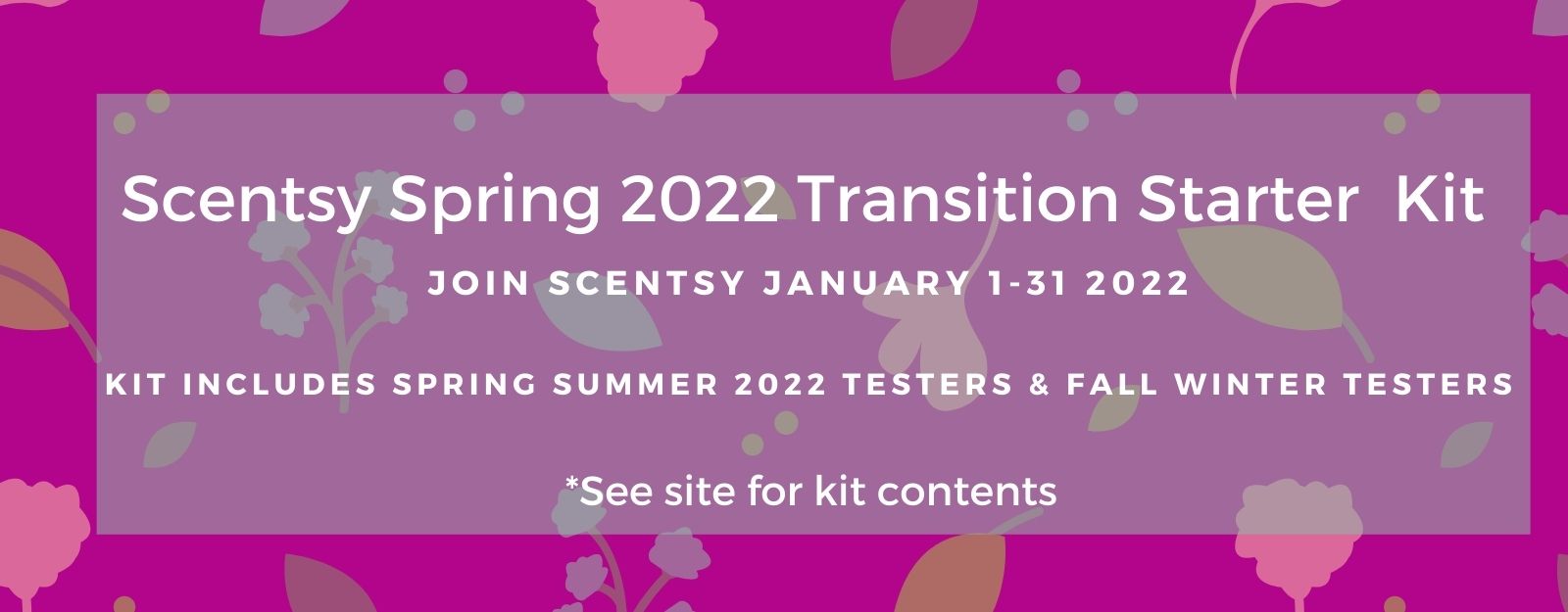 Scentsy Spring 2022 Transition Starter Kit