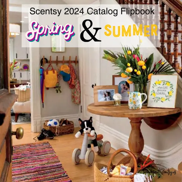 Scentsy Spring Summer 2024 Catalog Flipbook | Shop Now