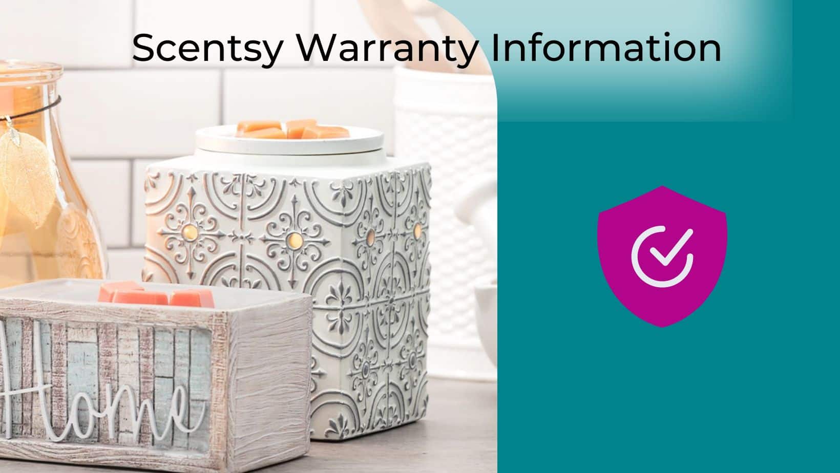 Scentsy Warranty Information