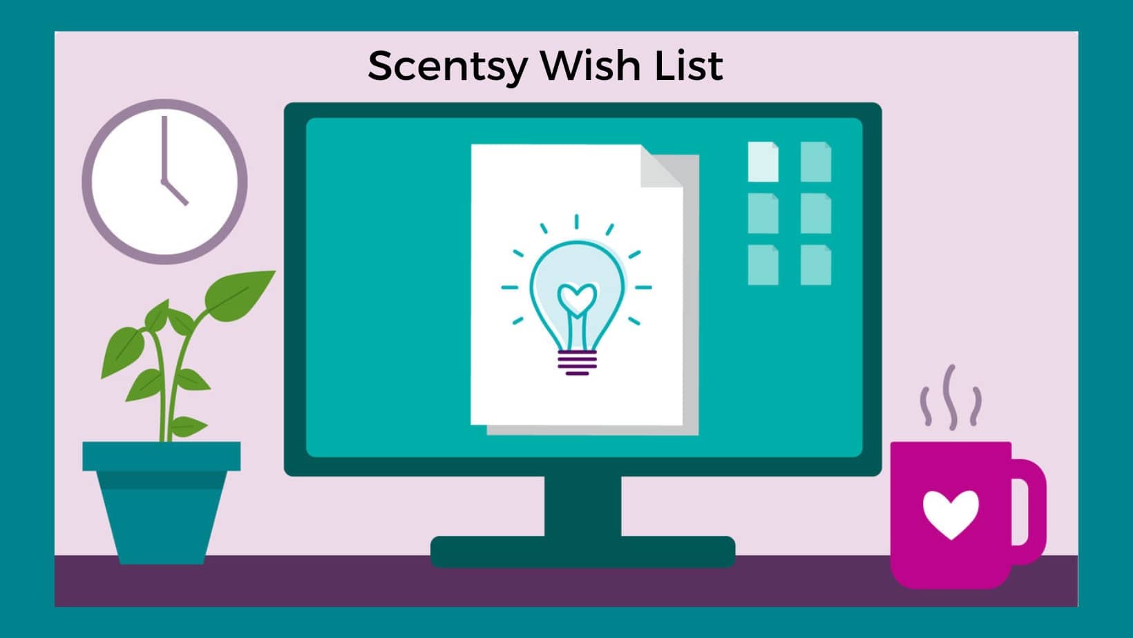 Scentsy Wish List