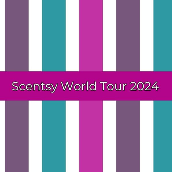 Scentsy World Tour 2024