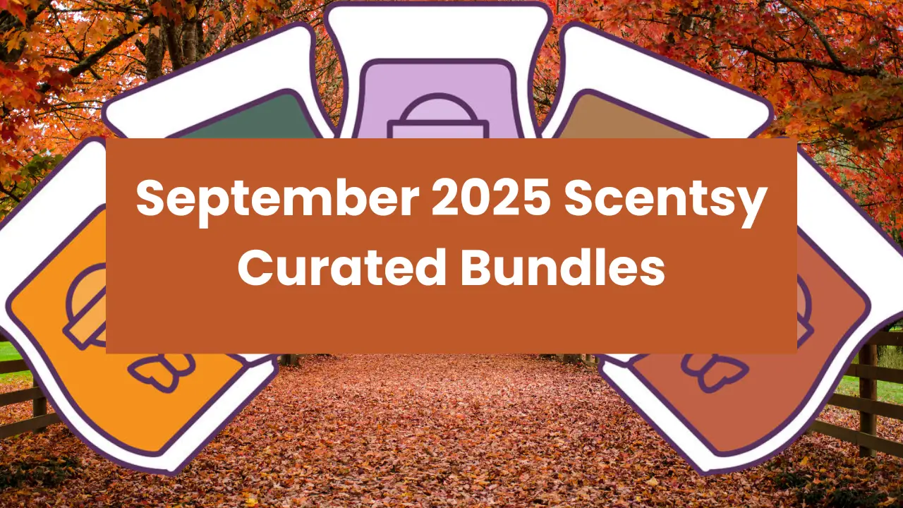 September 2025 Curated Scentsy Bundle Specials