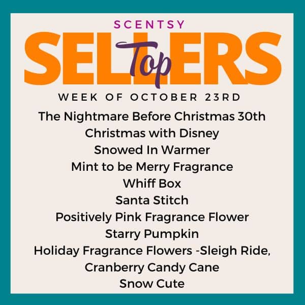 Scentsy Top Sellers - Week of 10/23/23