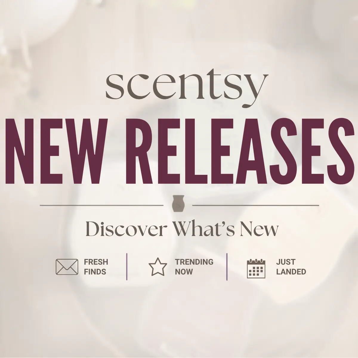 Scentsy New Release Products Scentsy New Release Products